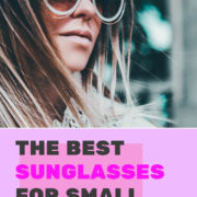 Best sunglasses for small faces