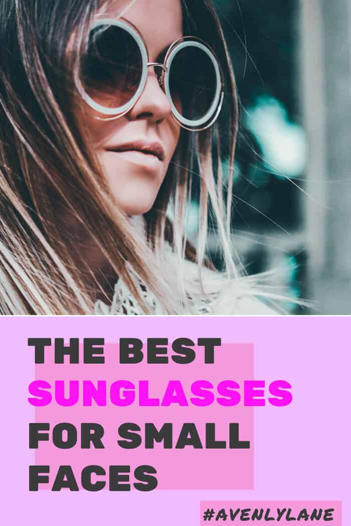 Best sunglasses for small faces