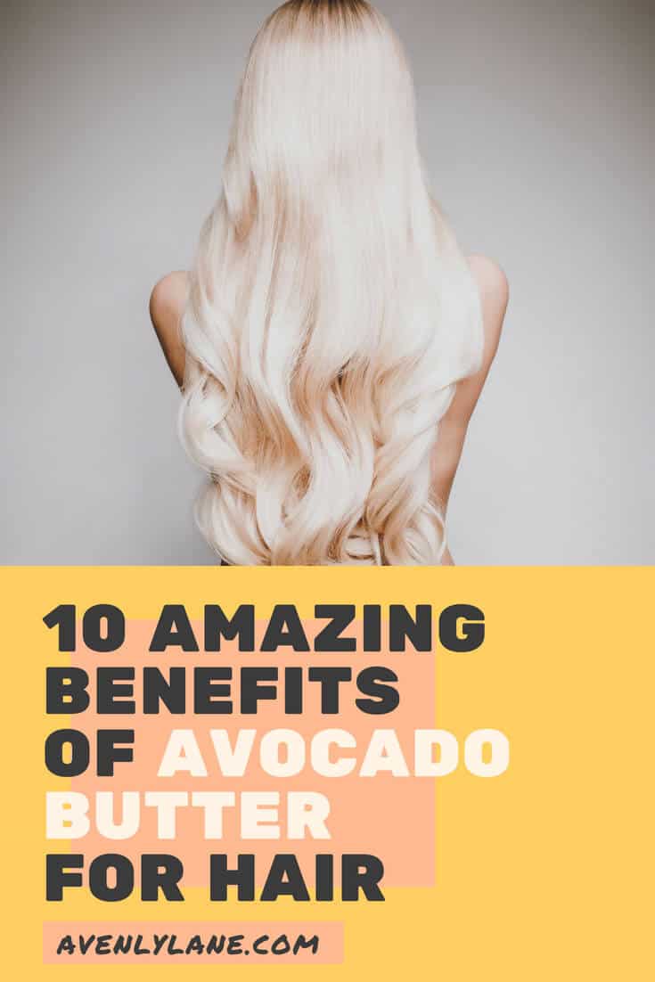 Top 10 Benefits of Avocado Butter for Hair. One of my favorite natural hair products and the best natural organic skincare product as well! Organic Avocado Butter can help reverse aging, get rid of wrinkles, moisturize dry skin, and reverse sun damage! Check it out on avenlylane.com - #avenlylane #skincare #health #avocado