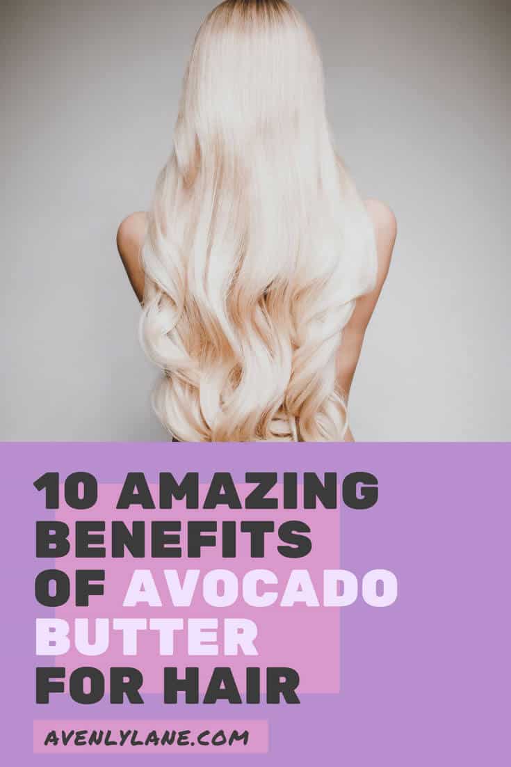 You Won't Believe the Benefits of Avocado Butter for Hair and Skin