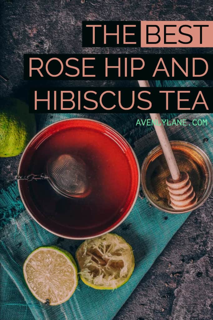Best Rose Hip and Hibiscus Tea